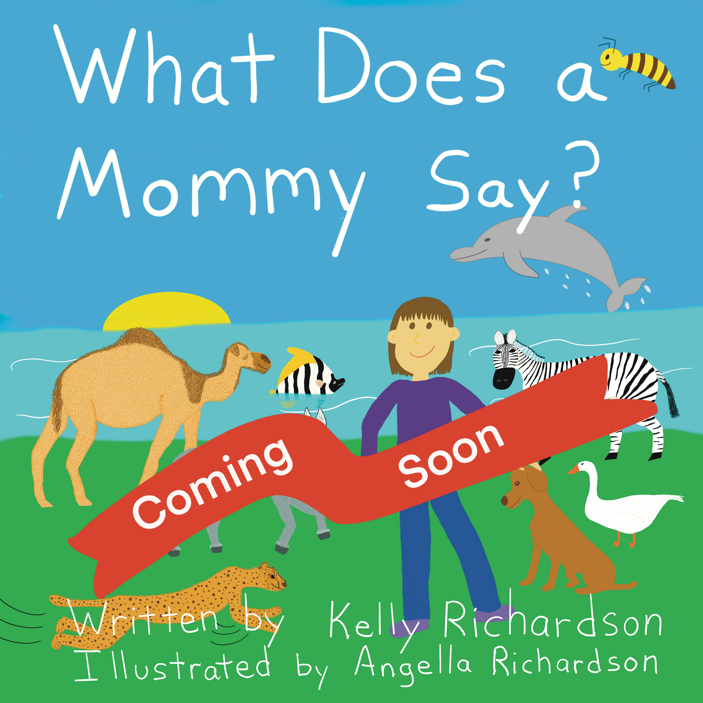 What Does a Mommy Say?